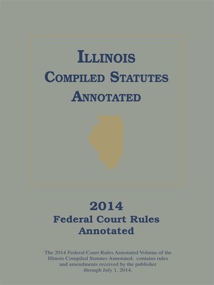 cover image of Illinois Court Rules Annotated